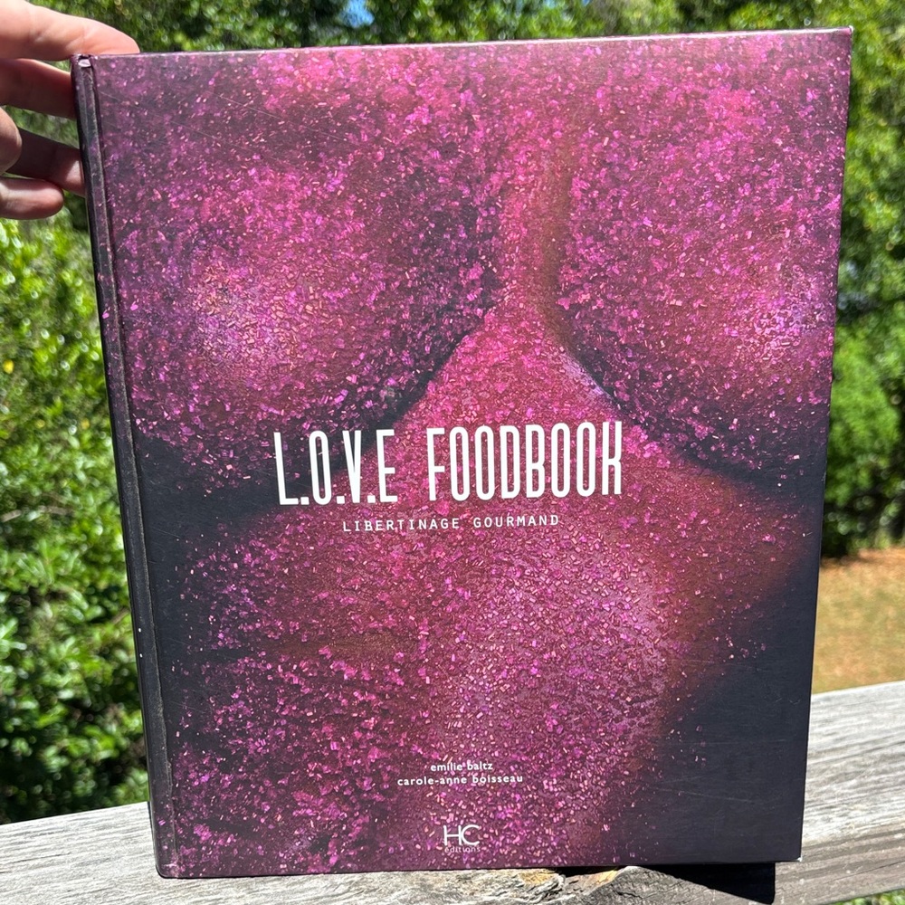 L.O.V.E. Foodbook by Emilie Baltz Cook Book in French Language Signed